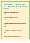 HOME CARE AIDE KNOWLEDGE TEST &lpar;154 questions&rpar; with verified answers 