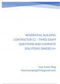 Residential Building Contractor &lpar;C&rpar; - Timed Exam Questions and Complete Solutions Graded A&plus;