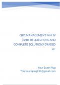 CBO Management MM IV &lpar;Part B&rpar; Questions and Complete Solutions Graded A&plus;