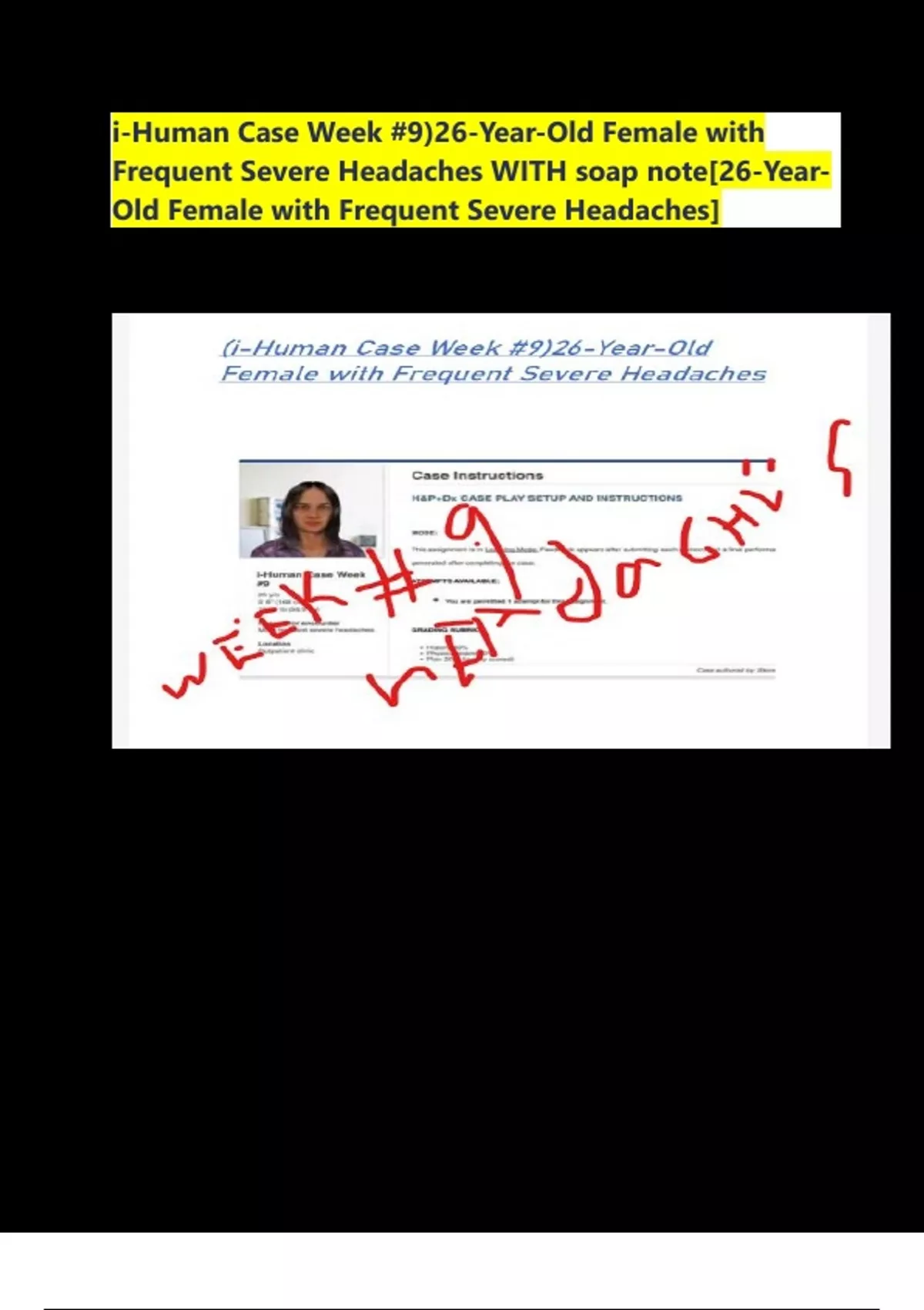 i-Human Case Week #9)26-Year-Old Female with Frequent Severe Headaches ...
