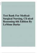Test Bank For Medical- Surgical Nursing&comma; Cli nical Reasoning 6th Edition By LeMone Burke&comma; All chapters