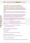 Intermediate - short&comma; sharp&comma; pathophys Questions with Detailed Verified Answers  &lpar;100&percnt; Correct Answers&rpar; &sol;Already Graded A&plus;