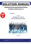Solution Manual for Employment law for Human Resource Practice 7th Edition by Walsh&comma; Chapters 1 - 17 Covered&comma; Latest Edition