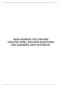  NEHA RS&sol;REHS TEST REVIEW CREATED APRIL 2024-2025 QUESTIONS AND ANSWERS 100&percnt; ACCURATE&period;