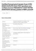 Certified Pennsylvania Evaluator Exam &lpar;CPE&rpar; 2025&vert;COMPLETE EXAM TEST &lpar;questions and verified answers&rpar; FREQUENTLY MOST TESTED QUESTIONS &vert;already graded A&plus;&vert;100&percnt; passed&excl;&excl;