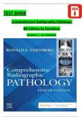 Test Bank- Comprehensive Radiographic Pathology 8th Edition &lpar; Ronald Eisenberg&comma; 2025&rsqb; All Chapters 1-12&vert;&vert; Latest Edition