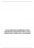 TEXAS DRIVERS HANDBOOK STUDY AND REVIEW QUESTIONS FOR CLASS C OPERATORS COMPLETELY ANSWERED