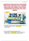 MIDWIFERY EXAM PRACTICE 2025 BRAND  NEW ACTUAL EXAM WITH 100&percnt; VERIFIED  QUESTIONS AND CORRECT SOLUTIONS&vert;  GUARANTEED VALUE PACK&vert; ACE YOUR  GRADES&period; 