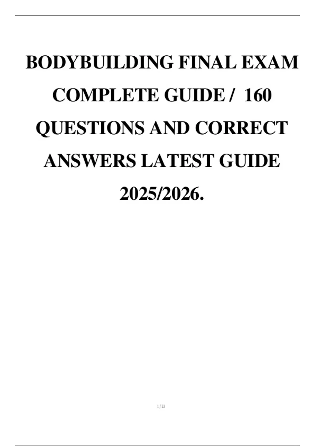 BODYBUILDING FINAL EXAM COMPLETE GUIDE / 160 QUESTIONS AND CORRECT ...