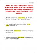 SERIES 24 - CHEAT SHEET 2025 BRAND  NEW ACTUAL EXAM WITH 100&percnt; VERIFIED  QUESTIONS AND CORRECT SOLUTIONS&vert;  GUARANTEED VALUE PACK&vert; ACE YOUR  GRADES&period;