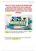 TAUC PF FINAL EXAM 2025 BRAND NEW  ACTUAL EXAM WITH 100&percnt; VERIFIED  QUESTIONS AND CORRECT SOLUTIONS&vert;  GUARANTEED VALUE PACK&vert; ACE YOUR  GRADES&period;