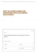 VETT 91 STUDY GUIDE 190 QUESTIONS WITH ACCURATE SOLUTIONS&excl;&excl;