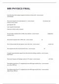 MRI PHYSICS FINAL PRACTICE EXAM WITH CORRECT ANSWERS 100&percnt; VERIFIED&period;&Tab; 
