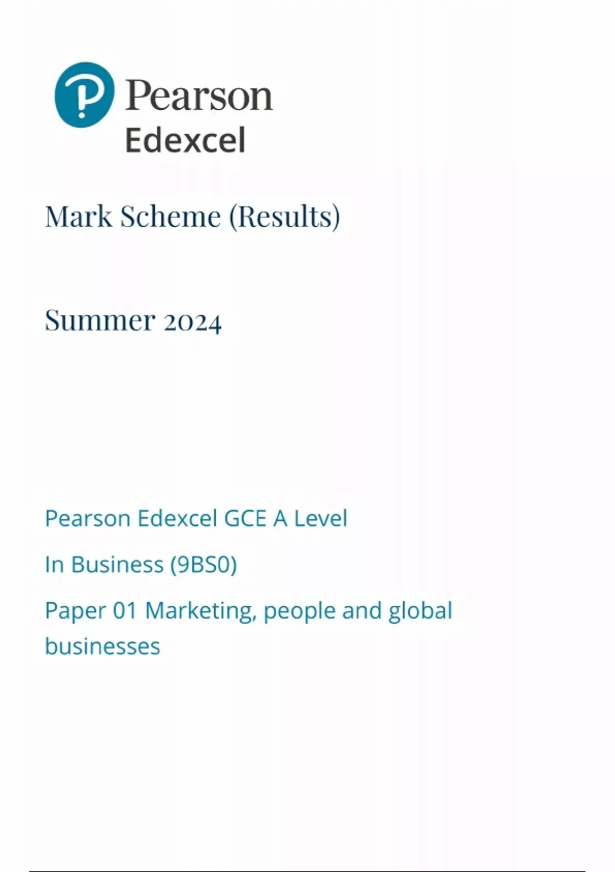 2024 Pearson Edexcel A Level 3 GCE Business Paper 1 MARK SCHEME(9BS0/01 ...