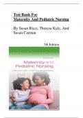 Test Bank for Maternity and Pediatric Nursing&comma; 5th Edition&period; by Susan Ricci&comma; Terri Kyle&comma; Susan Carman&period; All Chapters Covered&vert; 100&percnt; verified Answers&vert; Latest Edition 2025&vert; ISBN-