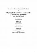Manual & Test Bank - Adapting Early Childhood Curricula for Children with Disabilities and Special Needs 10th Edition by Ruth Cook&comma; All chapters