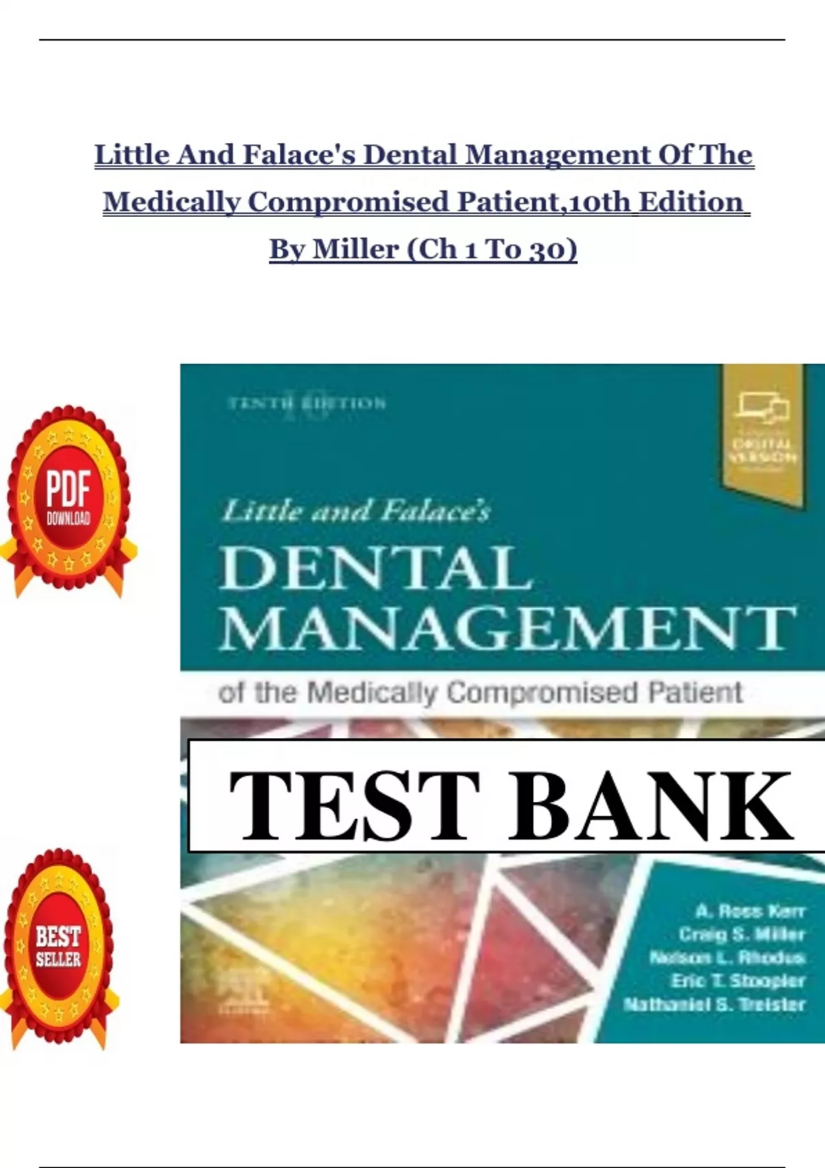 TEST BANK For Little and Falace's Dental Management of the Medically ...