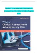 Test bank For Wilkins clinical assessment in respiratory care 8th edition by Huber&comma;Chapters 1 - 21