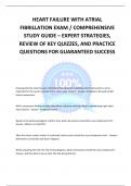 HEART FAILURE WITH ATRIAL FIBRILLATION EXAM &sol; COMPREHENSIVE STUDY GUIDE &ndash; EXPERT STRATEGIES&comma; REVIEW OF KEY QUIZZES&comma; AND PRACTICE QUESTIONS FOR GUARANTEED SUCCESS