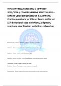 TIPS CERTIFICATION EXAM &sol; NEWESET 2025&sol;2026 &sol; COMPREHENSIVE STUDY GUIDE &ndash; EXPERT VERIFIED QUESTIONS & ANSWERS&period; Practice questions for this set Terms in this set &lpar;27&rpar; Behavioral cues inhibitions&comma; judgment&comma; reactions&comma; coordination Inhibitions relaxed an
