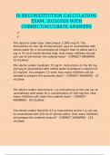IV RECONSTITUTION CALCULATION&colon; EXAM&comma; 2025&sol;2026 WITH CORRECT&sol;ACCURATE ANSWERS