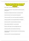 Asbestos Project Monitor Course Full Exam Study Guide with Complete solutions
