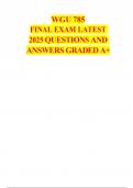  WGU 785 FINAL EXAM LATEST 2025 QUESTIONS AND ANSWERS GRADED A&plus;  