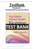 Test Bank for Psychiatric-Mental Health Nursing 9th Edition by Sheila L&period; Videbeck All Chapters &lpar;1-24&rpar;&vert; Latest version