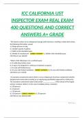 ICC CALIFORNIA UST INSPECTOR EXAM REAL EXAM 400 QUESTIONS AND CORRECT ANSWERS A&plus; GRADE