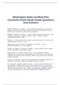 Washington State Certified Peer Counselor Exam Study Guide Questions And Answers