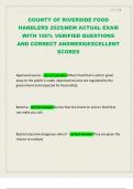 COUNTY OF RIVERSIDE FOOD HANDLERS 2025&vert;NEW ACTUAL EXAM WITH 100&percnt; VERIFIED QUESTIONS AND CORRECT ANSWERS&vert;EXCELLENT SCORES