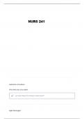 NURS 241 EXAM 2 QUESTIONS AND VERIFIED ANSWERS