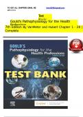 TEST BANK FOR GOULDS PATHOPHYSIOLOGY FOR THE HEALTH PROFESSIONS7th Edition 