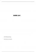 NURS 241 EXAM 1 QUESTIONS AND VERIFIED ANSWERS