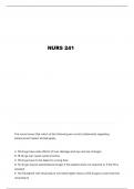 NURS 241 FINAL QUESTIONS AND VERIFIED ANSWERS
