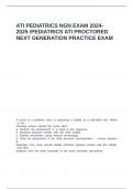 ATI PEDIATRICS NGN EXAM 2024-2025 PEDIATRICS ATI PROCTORED