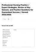 Professional Nursing Practice &sol; Expert Strategies&comma; Review of Key Quizzes&comma; and Practice Questions for Guaranteed Success &sol; Newest 2025&sol;2026&period;