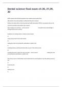 Dental science final exam ch 26&comma; 27&comma;29&comma; 30 questions And Answers well detailed 100&percnt; explained&period;