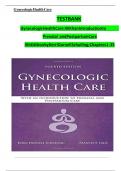 Gynecologic Health Care&colon; With an Introduction to Prenatal and Postpartum Care&comma; 4th Edition TEST BANK by Kerri Durnell Schuiling&comma; All Chapters 1 - 35&comma; Complete Newest Version