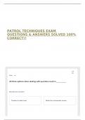 PATROL TECHNIQUES EXAM QUESTIONS & ANSWERS SOLVED 100&percnt; CORRECT&excl;&excl;