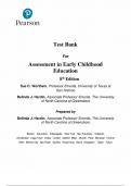 Test Bank - for Assessment in Early Childhood Education 8th Edition by Sue Wortham Belinda Hardin All Chapters Complete Guide A&plus;