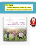 TEST BANK - Essentials of Pediatric Nursing 4th Edition By Theresa Kyle&comma; Susan Carmen&comma; All Chapters 1 - 29&comma; Complete Newest Version