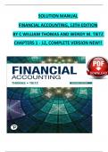 SOLUTION MANUAL FINANCIAL ACCOUNTING&comma; 13TH EDITION BY C WILLIAM THOMAS AND WENDY M&period; TIETZ CHAPTERS 1 - 12&comma; COMPLETE VERSION NEW&excl;&excl; 