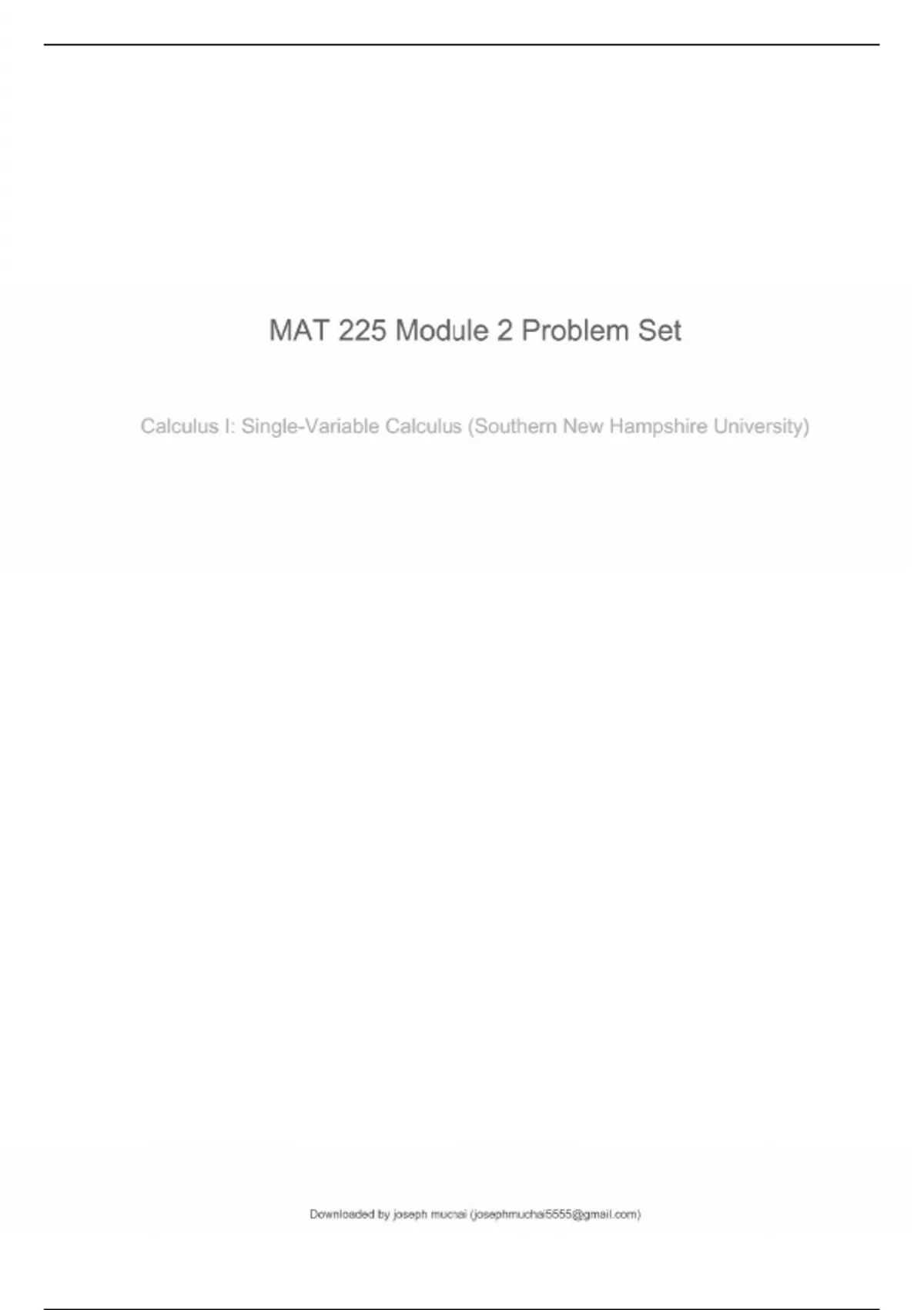 MAT 225 Calculus I – Module 2 Problem Set:2025 - MATH225 - Stuvia US