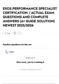 EXOS PERFORMANCE SPECIALIST CERTIFICATION &sol; ACTUAL EXAM QUESTIONS AND COMPLETE ANSWERS &lpar;A&plus; GUIDE SOLUTION&rpar; NEWEST 2025&sol;2026