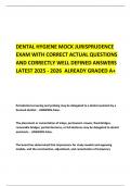 DENTAL HYGIENE MOCK JURISPRUDENCE EXAM WITH CORRECT ACTUAL QUESTIONS AND CORRECTLY WELL DEFINED ANSWERS LATEST 2025 - 2026  ALREADY GRADED A&plus; 
