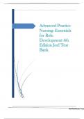 Test Bank For NURS 5002&colon; Advanced Practice Nursing&colon; Essentials for Role Development 4th Edition Joel&vert;&vert;ISBN NO&semi;10&comma;0803660448&vert;&vert;ISBN NO&semi;13&comma; 978-0803660441&vert;&vert;All Chapters Fully Covered&vert;&vert;Complete Guide A&plus;&period;