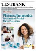 TEST BANK Pharmacotherapeutics for Advanced Practice Nurse Prescribers &lpar;5th Ed&rpar; by Woo Robinson - Chapters 1-55&vert; Latest Practice Exam 100&percnt; Veri&filig;ed Answers