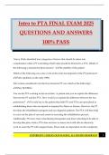 Intro to PTA FINAL EXAM 2025 QUESTIONS AND ANSWERS 100&percnt; PASS