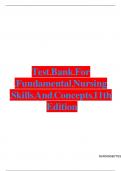 TEST BANK FUNDAMENTAL NURSING SKILLS AND CONCEPTS 11TH EDITION ISBN&colon; 9781496327628 ALL CHAPTERS COVERED GRADED A&plus; NEWEST VERSION&period;